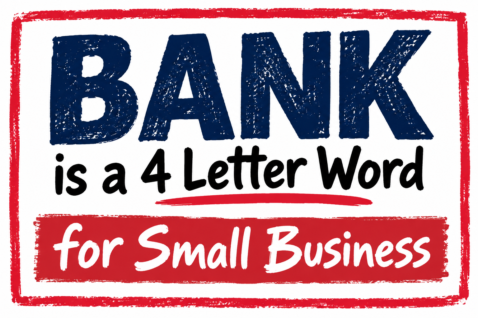 Bank is a 4 letter word